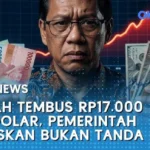 Dolar Tembus Rp17.000